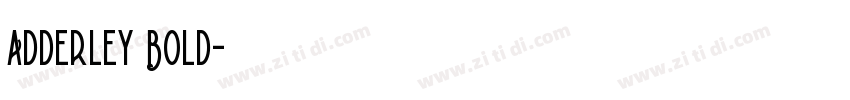 Adderley Bold字体转换